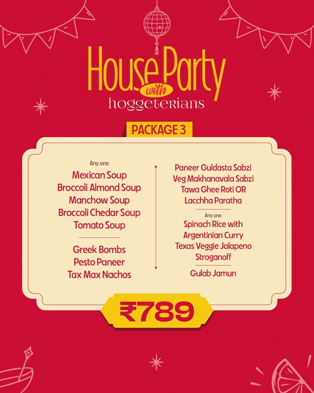 Hoggeterians Diwali House Party Package 3